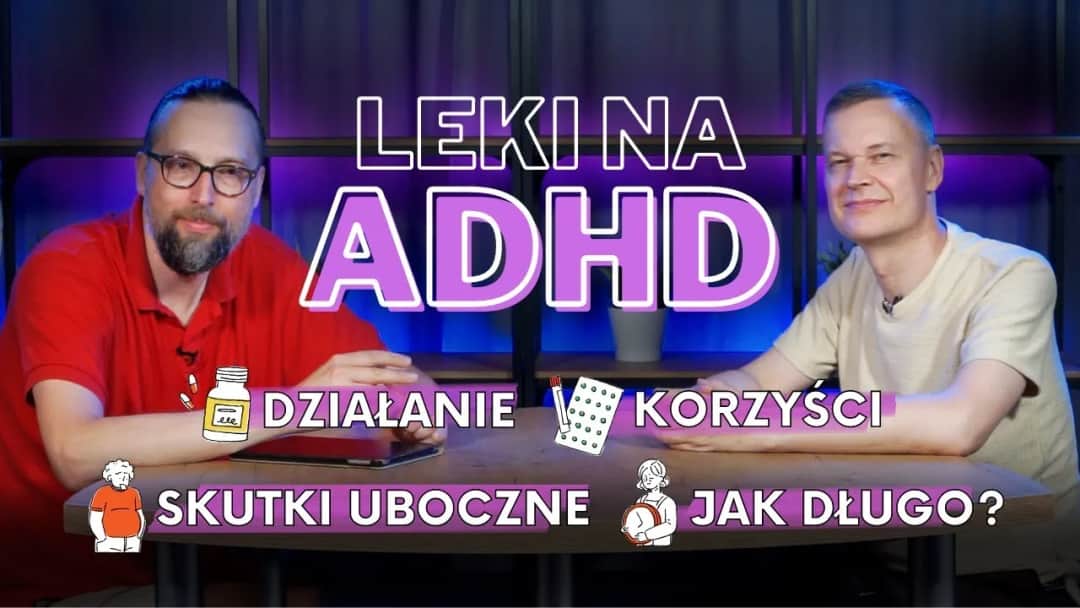 Jak działają leki na ADHD? Poznaj ich mechanizmy i skutki uboczne